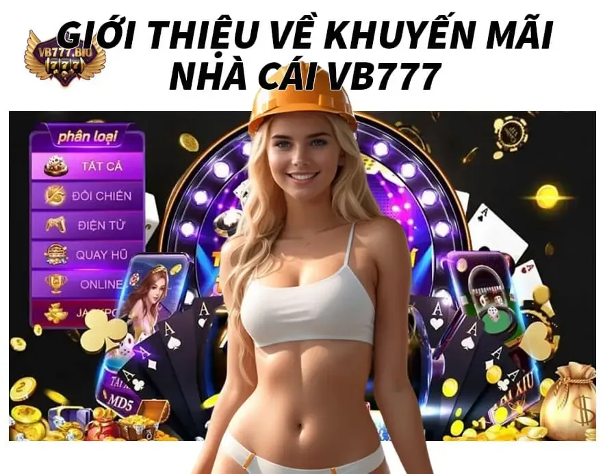 giới thiệu khuyến mãi nhà cái vb777