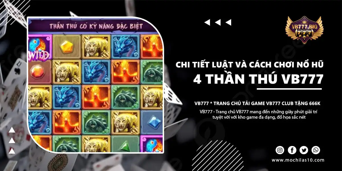 4 thần thú VB777