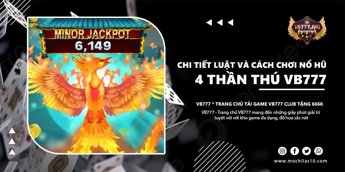 4 thần thú VB777