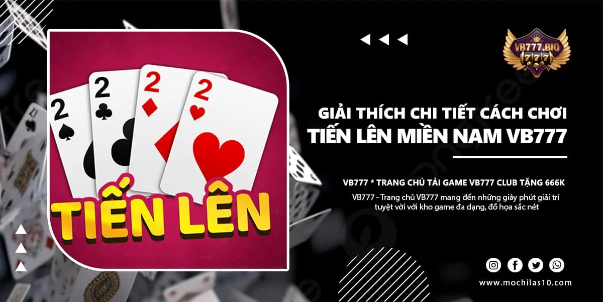 Trải nghiệm tiến lên miền nam tốt nhất tại vb777