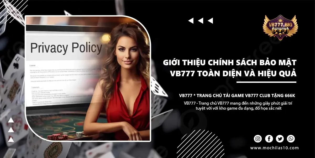 chính sách bảo mật vb777