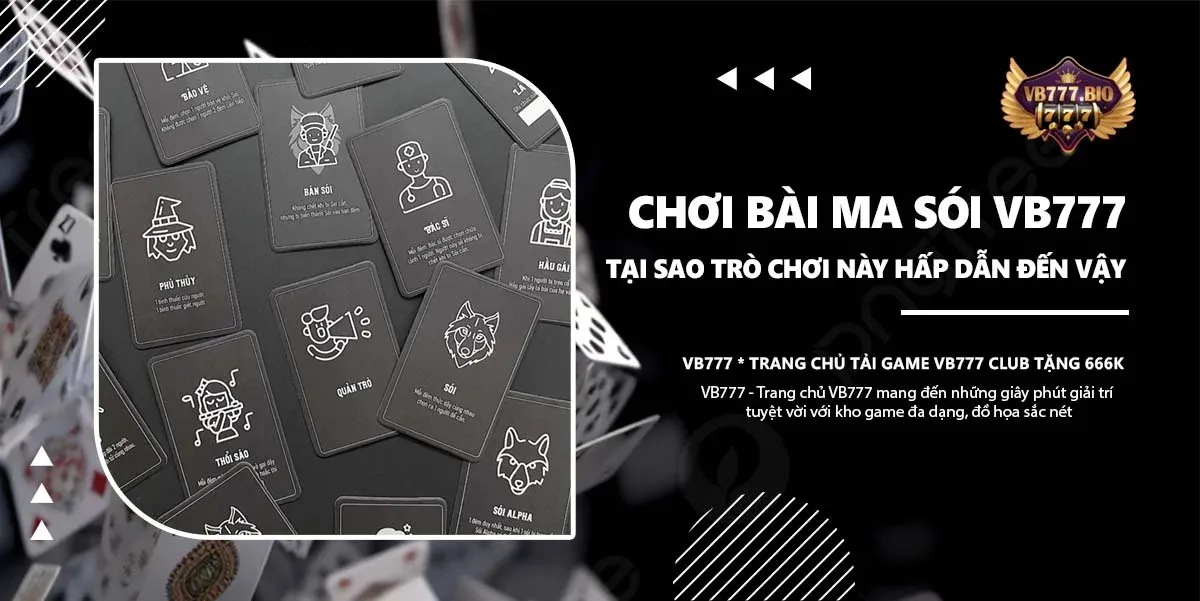 chơi bài ma sói vb777