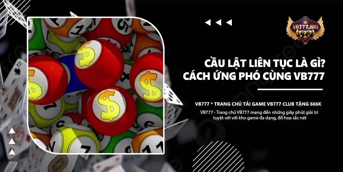 cầu lật liên tục vb777