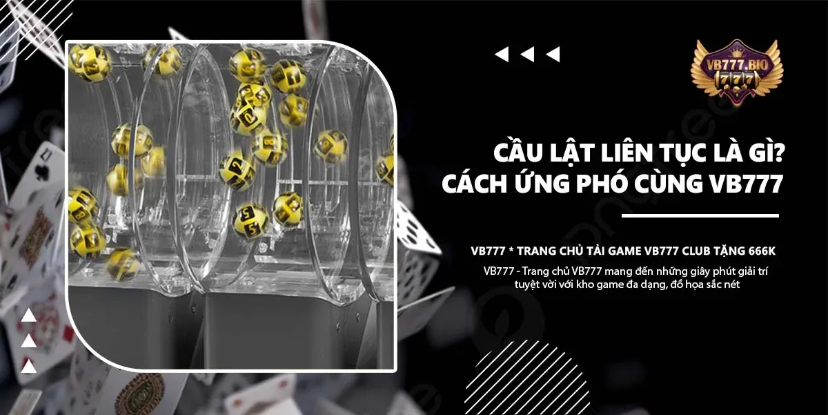 cầu lật liên tục vb777