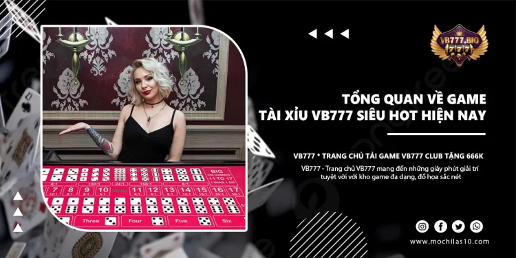 Tổng quan về game tài xỉu VB777 siêu hot hiện nay